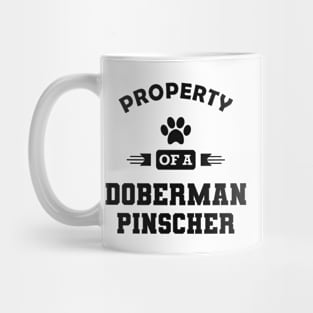 Doberman Pinscher Dog - Property of a doberman pinscher Mug